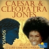 Caesar & Cleopatra Jones